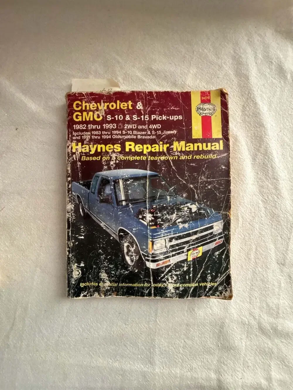 Haynes Repair Manual Chevrolet & GMC S-10 & S-15 Pick-ups 1982 thru 1993 2WD and